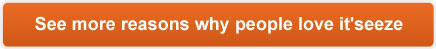 See more reasons why people love it’seeze